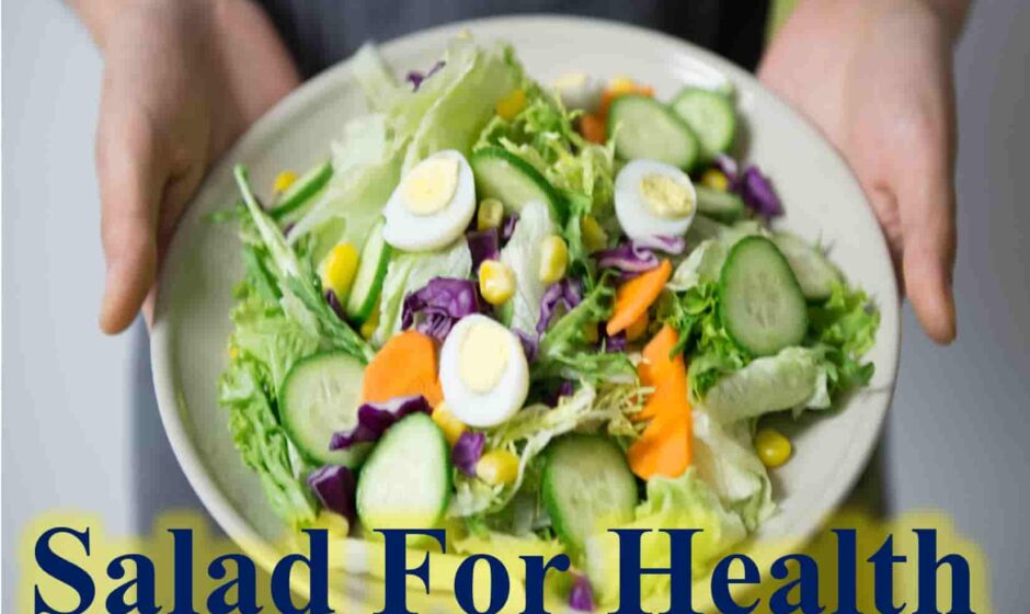 Salad For Health